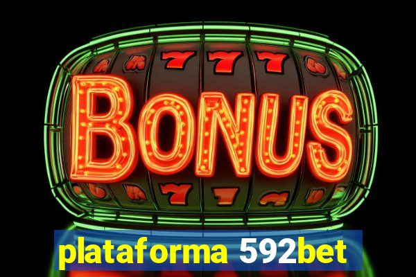 plataforma 592bet